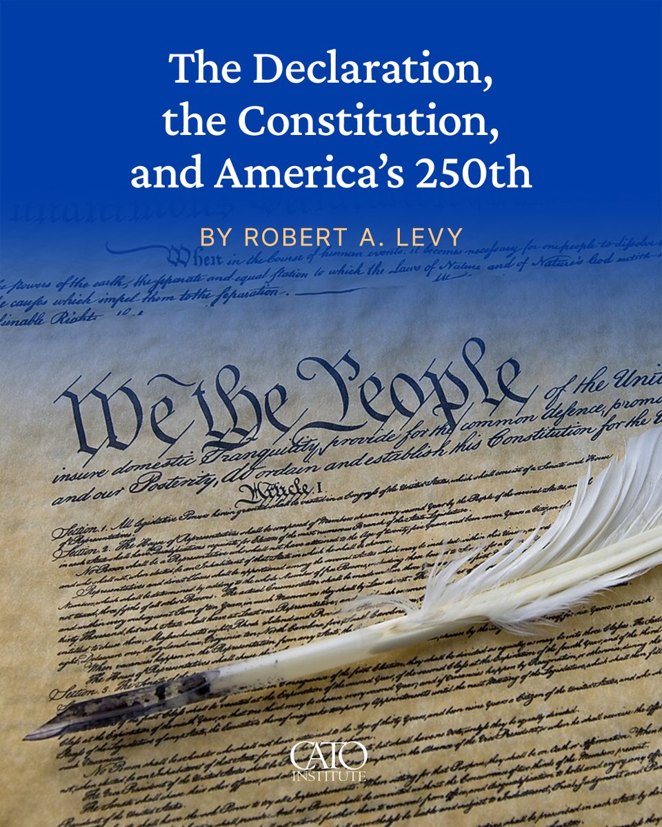 The Declaration and Constitution were written to secure individual liberty and limit government power. Rights are inherent, not government-granted. 

As America nears 250 🇺🇸, Cato’s Bob Levy reminds us that preserving this design is essential to human freedom.