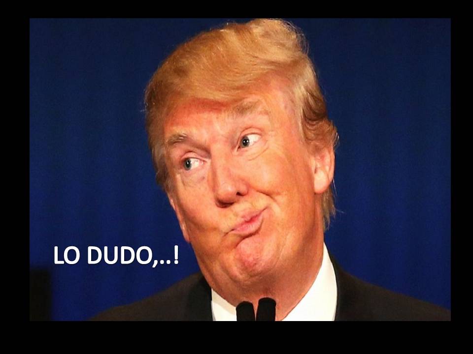 Trump te manda a decir esto: