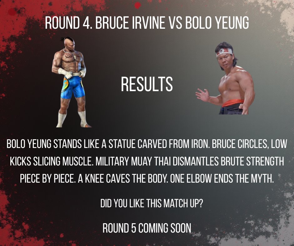 HandbookMusic's tweet image. Round 4. Bruce Irvine vs Bolo Yeung

OLD SCHOOL IRON VS MODERN WARFARE ⚔️

Bruce Irvine shows no mercy.

Bolo Yeung falls standing.

Evolution wins.

#Tekken #DarkKumite #MuayThai #KO