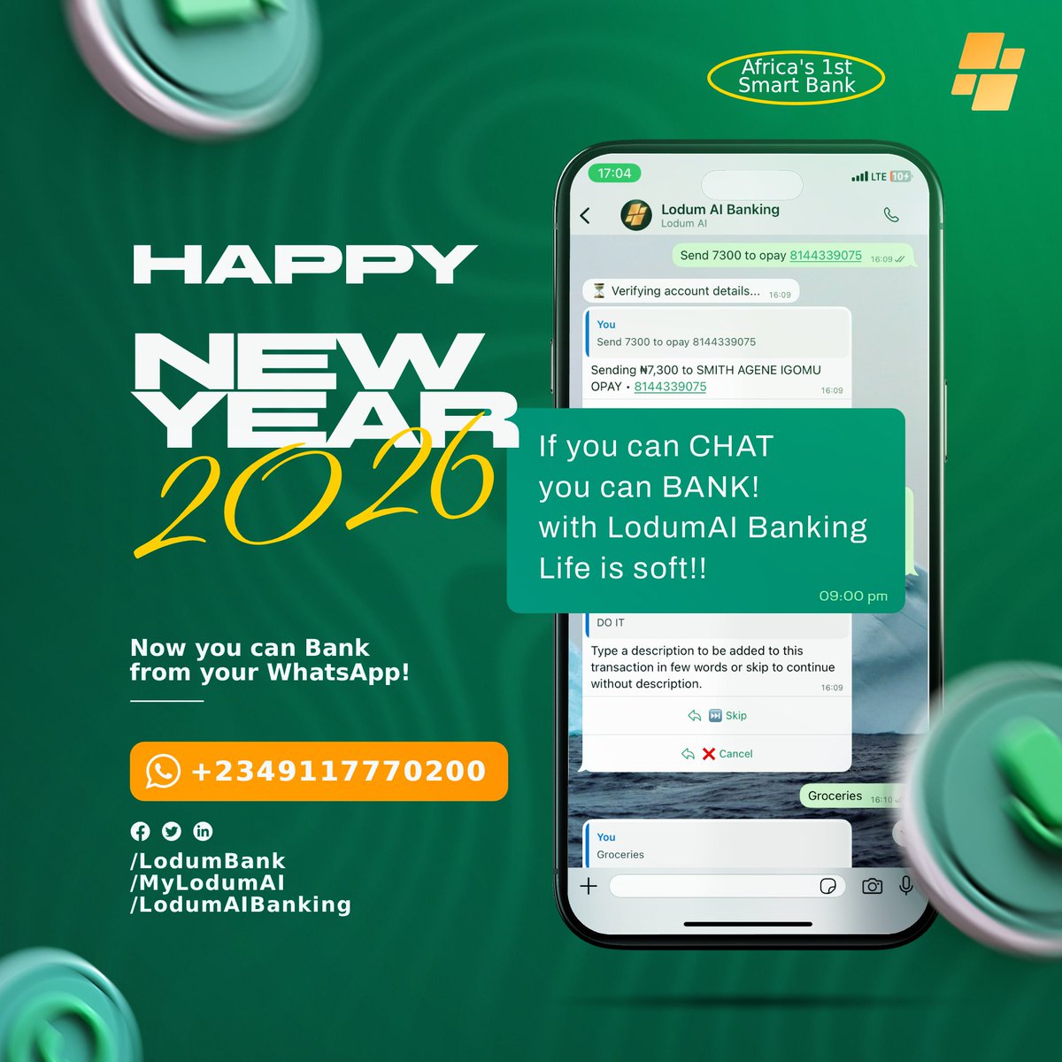 LodumBank's tweet photo. Happy New Year 🎉

Here’s to smarter banking, faster transactions, and better money decisions — all inside chat.

Welcome to the future with LodumAI Banking 🚀
#HappyNewYear #SmartBanking #LodumAI
@DONJAZZY @KabiesiAdemola @niyiakinmolayan https://t.co/2kPjYFCeB6