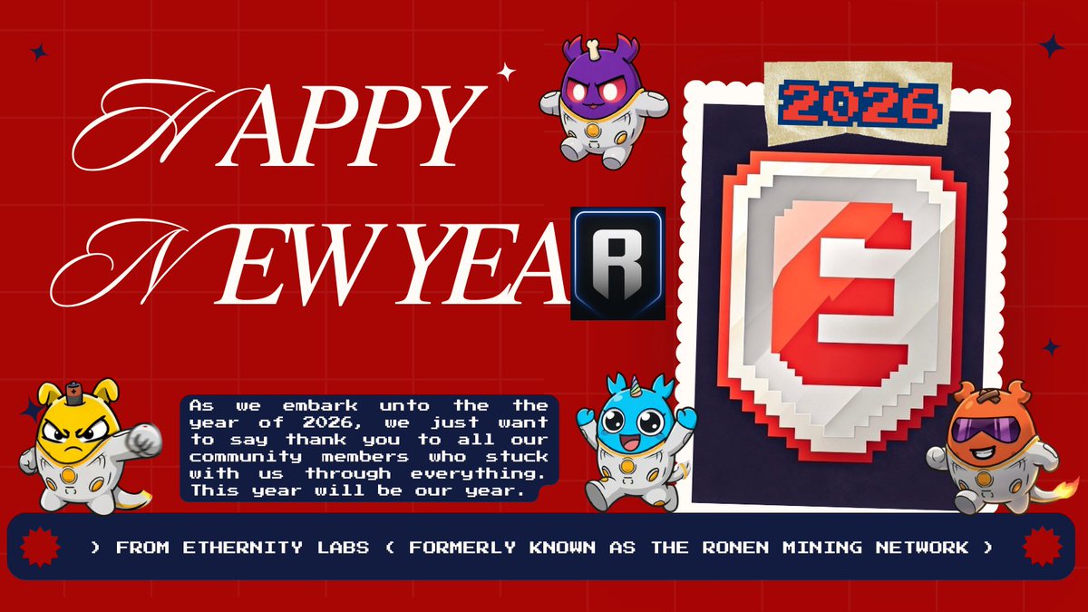 Happy New Years Everyone ❤️📈
It's going to be a very exciting 2026 for us here at Ethernity Labs with @Baxieronen coming and also many other things 💯. Follow us an stay updated on what's next ⚔️. $RON