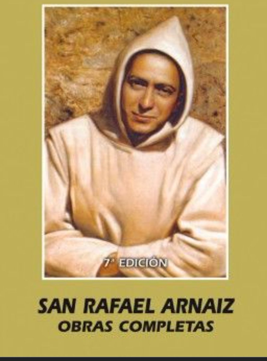 frantoniomaria's tweet image. "La paz no la da el silencio, ni los cipreses del Claustro. La paz del Trapense es Dios. Y fuera de Él, no hay nada que valga la pena"

San Rafael Arnáiz