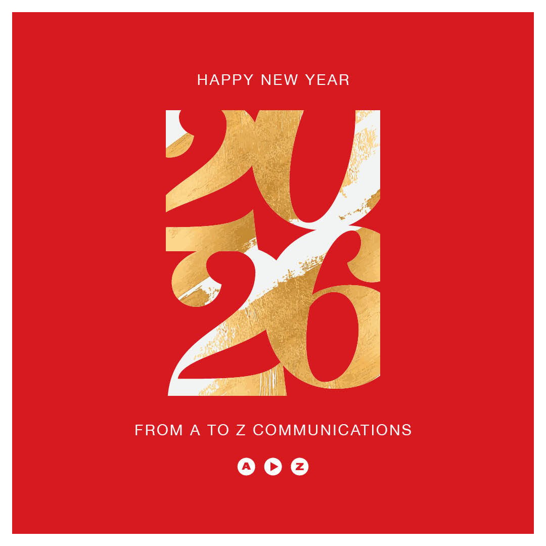 Wishing you a warm and healthy start to 2026 from your friends at A to Z Communications!✨

#AtoZComm #CreativeThatWorks #HappyNewYear