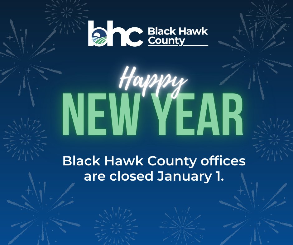 HAPPY NEW YEAR! 
BHC offices are closed today for the New Year's Day holiday, but reopen on January 2 at 8 a.m.