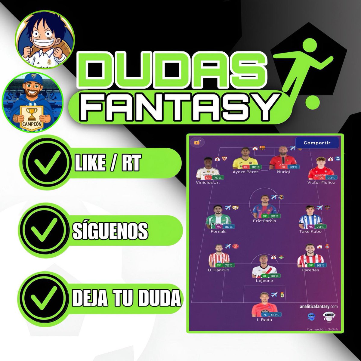 🔥RESOLVEMOS DUDAS FANTASY DE LA JORNADA 18🔥

😎Junto a un mánager de lo más TOP en el panorama Fantasy

🚨REQUISITOS🚨

📌Dar follow a <a href="/MIS7ERMALAKI/">MIS7ER MALAKI</a> y a mi <a href="/Wizo14_/">Wizo</a> 
📌Dar Like y RT a este tweet

📑Tenéis que dar información del juego, sistema puntuación...

✅Contestamos a