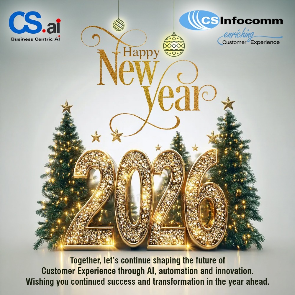 Here’s to shaping the future of Customer Experience through AI, automation &amp; innovation!
Wishing our partners a year of success and digital transformation. Let's make it extraordinary!
#CSInfocomm #TeamCSI #CX #CSai #2026
