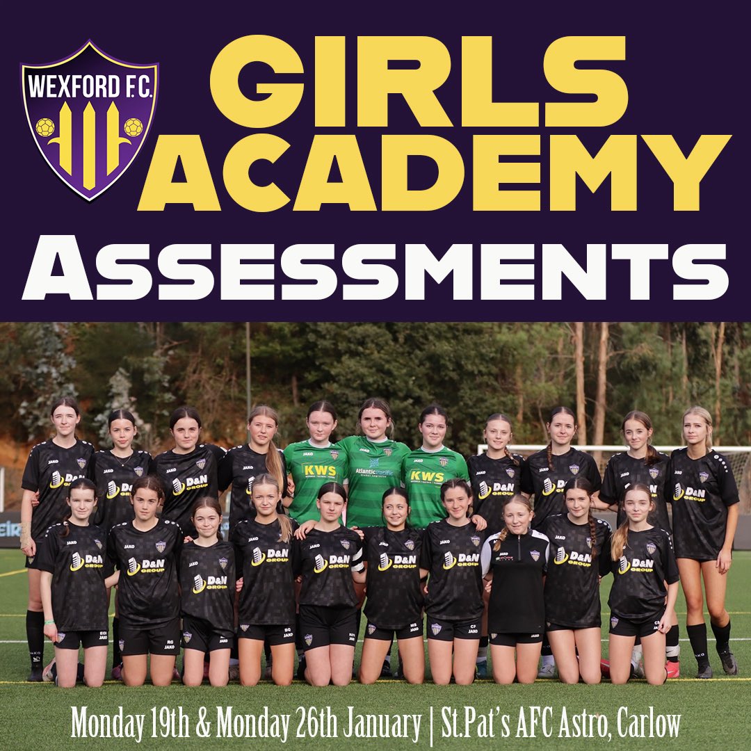 🚨 𝐆𝐈𝐑𝐋𝐒 𝐀𝐂𝐀𝐃𝐄𝐌𝐘 𝐀𝐒𝐒𝐄𝐒𝐒𝐌𝐄𝐍𝐓𝐒

Mon, 19th January &amp; Mon, 26th January at St.Pat's AFC in Carlow (6:15pm-8pm).

Open to players born 2011, 2012, 2013, 2014 &amp; 2015.

To register your interest to attend please fill out the form below:

➡️ forms.gle/9kKUcUxbp44SuD…