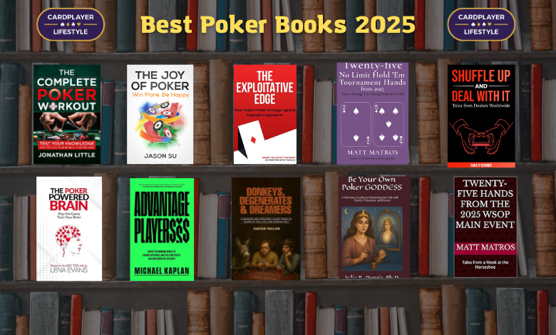 📚 Best Poker Books From 2025 📚

Complete Poker Workout
Joy of Poker
Exploitative Edge
25 Hands 2025
Shuffle Up &amp; Deal With It
Poker Powered Brain
Advantage Player$$$
Donkeys, Degen. &amp; Dreamers
Be Your Own Poker Goddess
25 Hands WSOP ME 2025

Article 👇
cardplayerlifestyle.com/poker/best-pok…