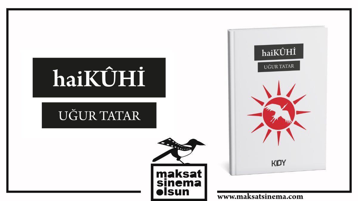 📚 KİTAP TANITIMI🖋️ haiKUHÎ – Uğur Tatar ☀️🦅 maksatsinema.com/2026/01/01/hai… | #maksatsinema