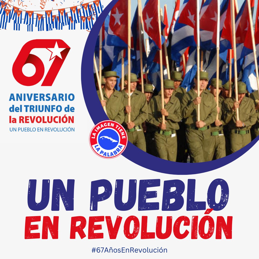 ¡67 años de historia, soberanía y salud! 🇨🇺📷#67AñosEnRevolución #CubaPorLaVida #UnPuebloEnRevolución