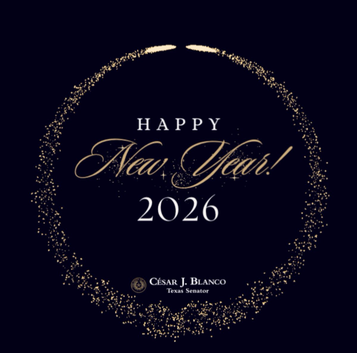 CesarJBlanco's tweet photo. Happy New Year, #SD29! Wishing you a prosperous and healthy 2026. I’m grateful for the chance to serve our community and look forward to all we’ll accomplishtogether in the year ahead! #txlege https://t.co/RQsomutJyY