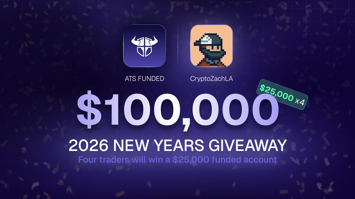 🎊2026 New Year Giveaway🎊

Let's start off the New Year by giving away $100,000 in funded accounts.
4 winners will get a $25,000 funded account from <a href="/atsfunded/">ATS Funded</a> 

Rules:
- RT &amp; Like
- Must follow <a href="/CryptoZachLA/">Zach</a> &amp; <a href="/atsfunded/">ATS Funded</a> 
- Comment what you hope to achieve in the new year
-