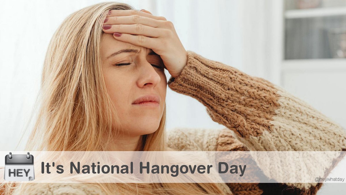 HeyWhatDay's tweet image. It's National Hangover Day! 
#NationalHangoverDay #Hangover #HangoverDay