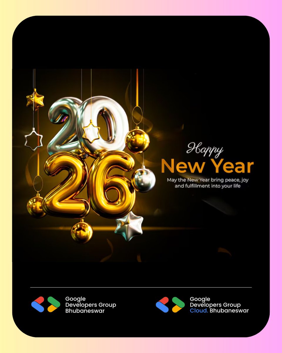 ✨ Welcoming 2026 with purpose and possibility.
A year to learn deeper, collaborate stronger, and build tech that truly matters together as a community. 💙
Happy New Year 2026! 🎊

#GDGBhubaneswar #GDGCloudBhubaneswar #DeveloperCommunity #BuildTogether