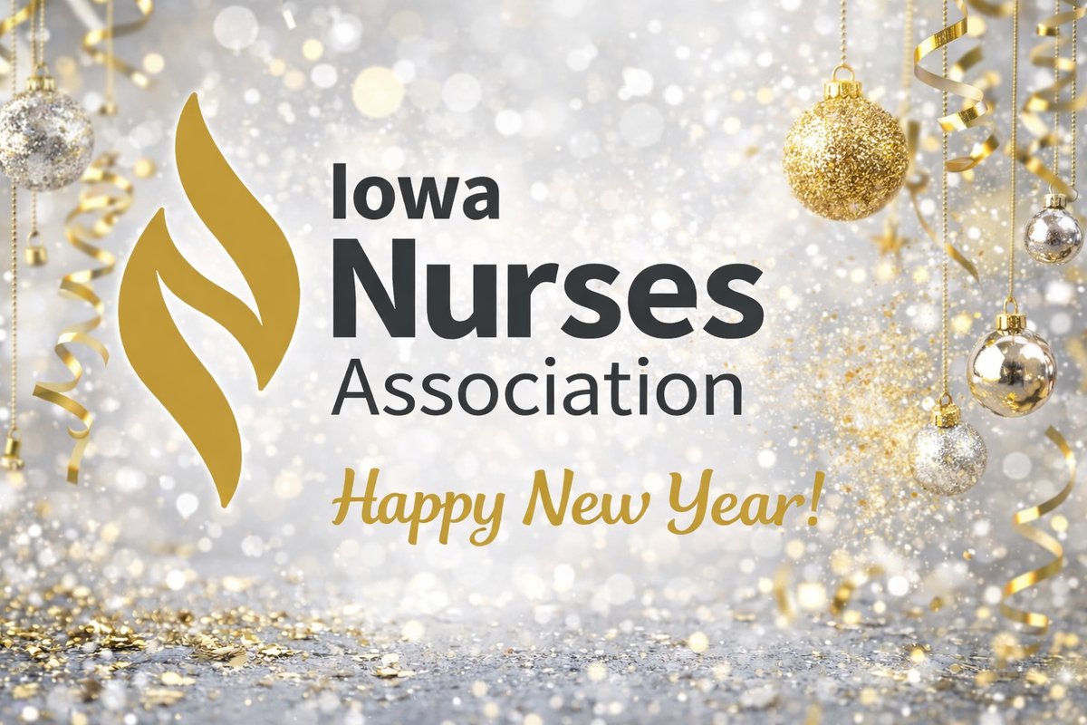 Happy New Year from the Iowa Nurses Association! 🎉

Thank you to Iowa’s nurses for your dedication, leadership, and impact every day.

Here’s to a strong year ahead—together. ✨