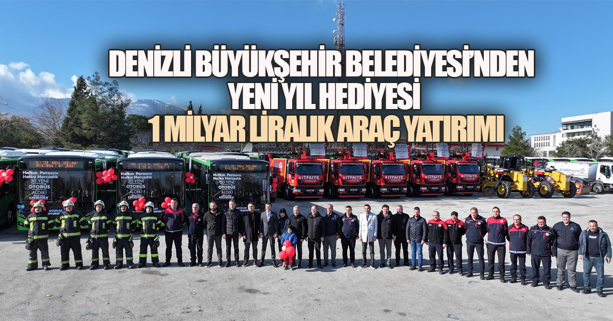 Denizli Büyükşehir Belediyesi’nden Yeni Yıl Hediyesi: 1 Milyar Liralık Araç Yatırımı 
denizliekspres.com.tr/denizli-buyuks… 
<a href="/BNuriCavusoglu/">Bülent Nuri Çavuşoğlu</a> <a href="/tcdenizlibld/">T.C. Denizli Büyükşehir Belediyesi🇹🇷</a>