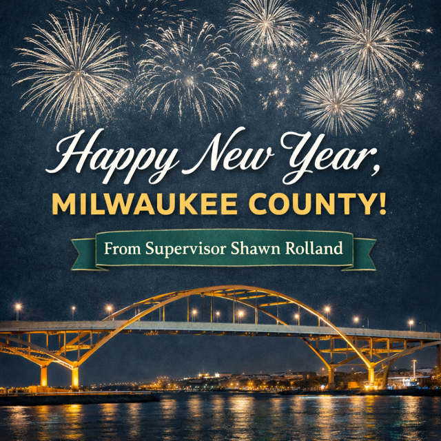 suprolland's tweet photo. Happy New Year Milwaukee County! Best wishes in 2026! https://t.co/EnL6Mcsd4l