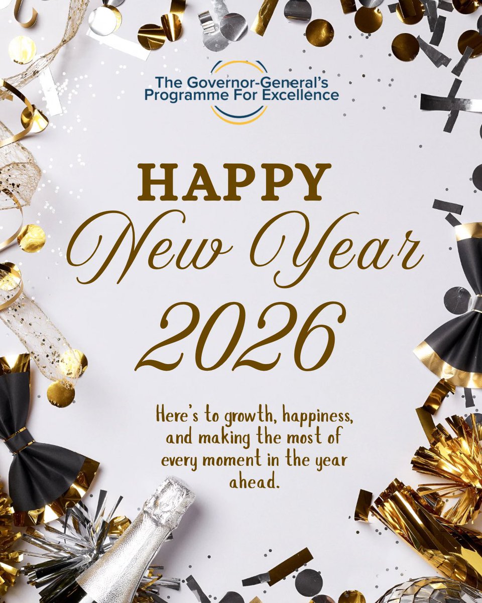 The Governor-General’s Programme for Excellence wishes you a  🎉✨ Happy New Year! ✨🎉💫 Here’s to fresh starts, big dreams, and exciting possibilities ahead. May this year bring new opportunities, meaningful wins, &amp; success beyond expectations. Cheers to an amazing year ahead!