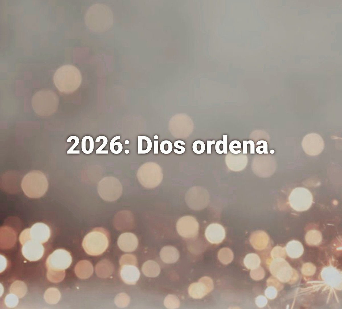 Que este nuevo año sea el año en que Dios sea Dios en Todo y que nada quede incompleto, que 2026 Dios sea quien Odene, Gobierne y Sostenga!