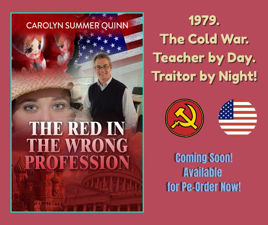 carolynsummerq1's tweet photo. Coming Soon: The Story of a Cold War traitor! Available on January 6th. #writingommunity #writers #readingcommunity #readers #bookstoread https://t.co/vU0qXxbiIB