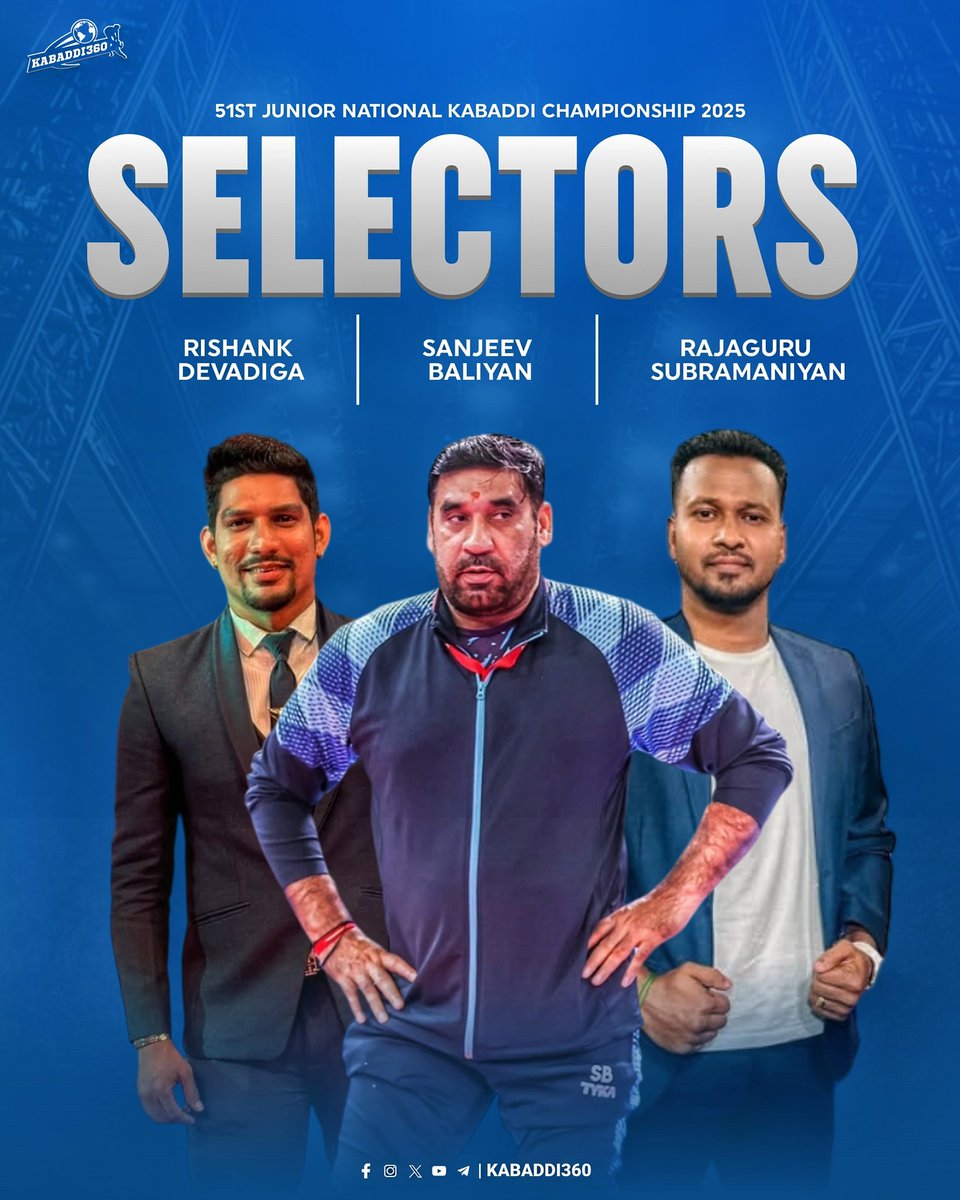 Kabaddi_360's tweet photo. ๐๐คผโโ๏ธ Big names announced as selectors for the 51st Junior National Boys Kabaddi Championship 2025!
Arjuna Awardee Sanjeev Baliyan, along with former Indian stars Rishank Devadiga and Rajaguru S., headline the selection panel. ๐ฅ๐ฎ๐ณ
.
.
.
#RishankDevadiga #Kabaddi360 https://t.co/sTQHS7ujAn