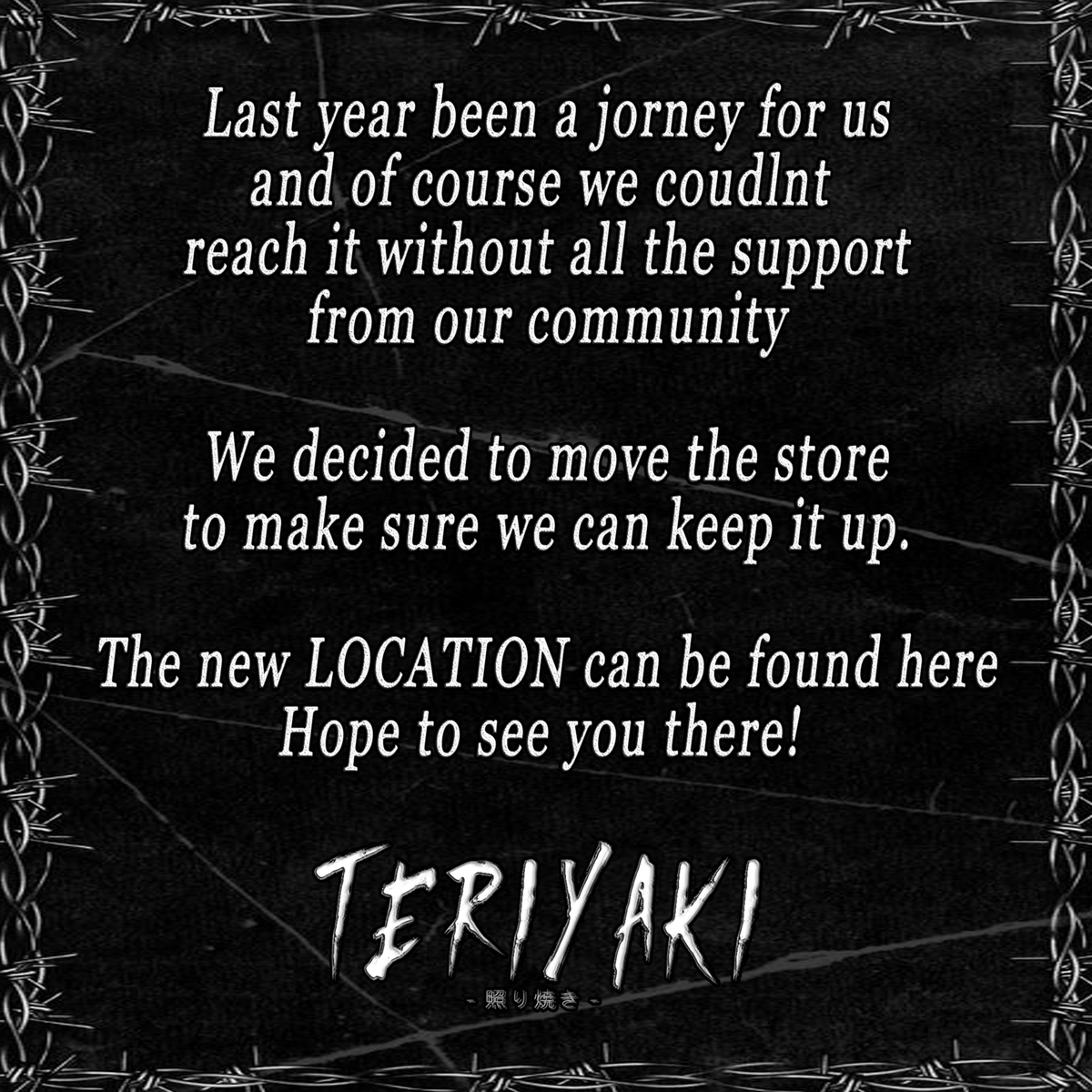 TERIYAKI STORE is moving out to a new location
we decided to move for this year so we can better accomodate you

NEW LANDMARK - maps.secondlife.com/secondlife/Obs…

Also, we made a new group for the store, with many gifts for you, hope to see you all there!

SOCIALS - linktr.ee/teriyakishop