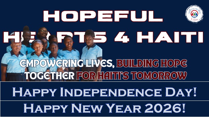 HopefulHaiti's tweet photo. Happy Haitian Independence Day &amp; Happy New Year 🇭🇹
As we step into '26, may we continue to uplift young girls through learning, hope, and community. Empowering Haiti’s tomorrow.
Ann kontinye bati avni pitit fi nou yo ak konesans, lanmou, ak espwa.
Bòn Ane ak Bòn Fèt Endepandans! https://t.co/XJng3p5qBT