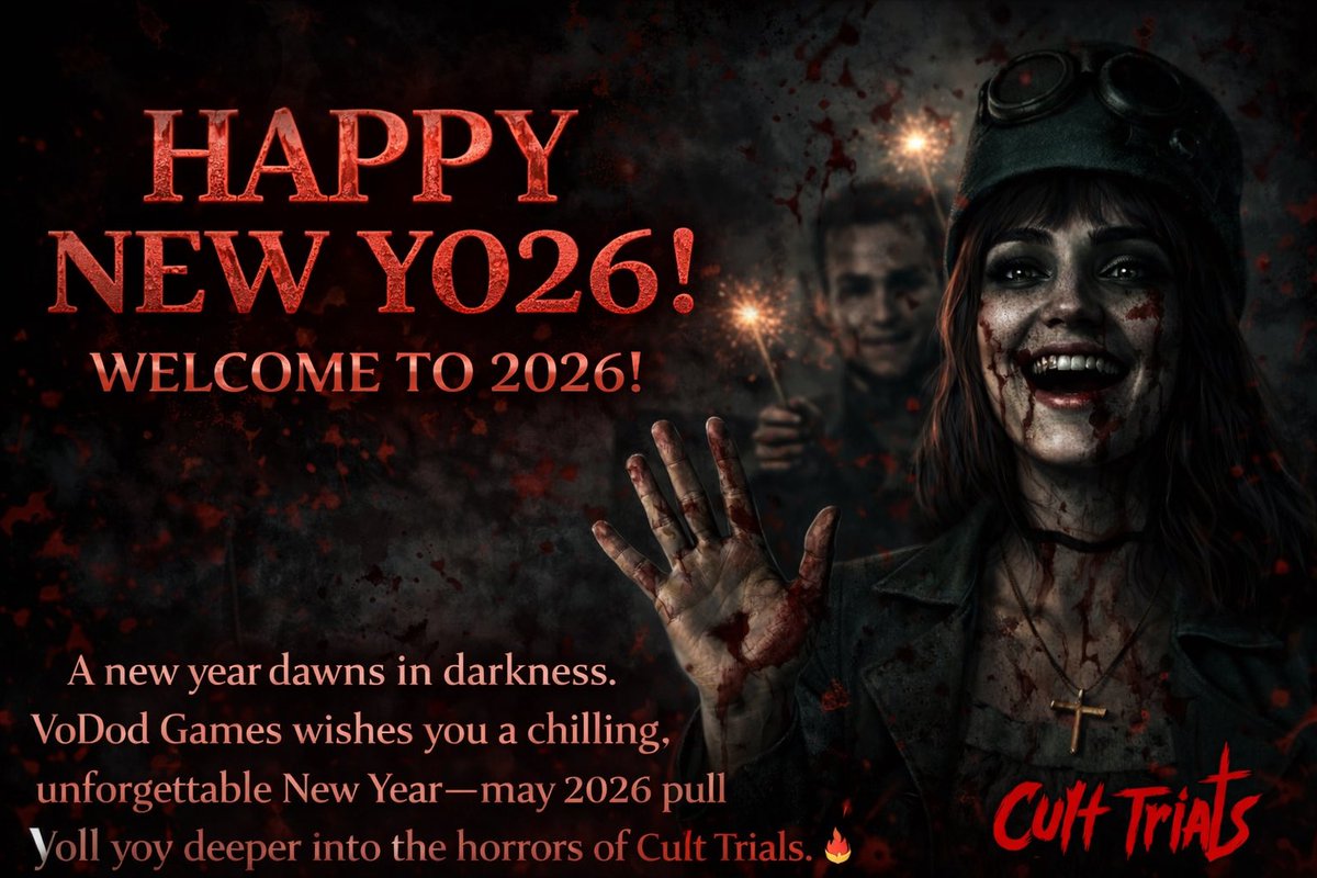 A new year dawns in darkness.
VoDod Games wishes you a chilling, unforgettable New Year—may 2026 pull you deeper into the horrors of Cult Trials. 🩸🔥