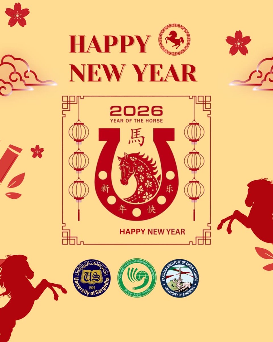 “Welcoming 2026 with renewed commitment to academic collaboration, cultural diplomacy, and global partnership. From PICS &amp; the Confucius Institute at University of Sargodha — Happy New Year! 🌏✨ #NewYear2026 #PICS #ConfuciusInstitute #UniversityOfSargodha”
