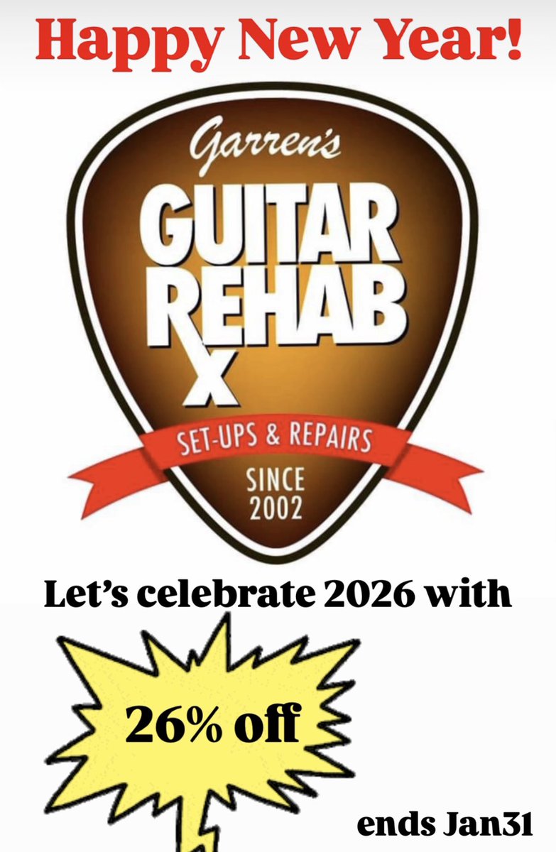 LoucinGuitars's tweet photo. Happy NewYear!!! It’s 2026, let’s celebrate with 26% off all set-ups and repairs. https://t.co/IJz02Q80cy