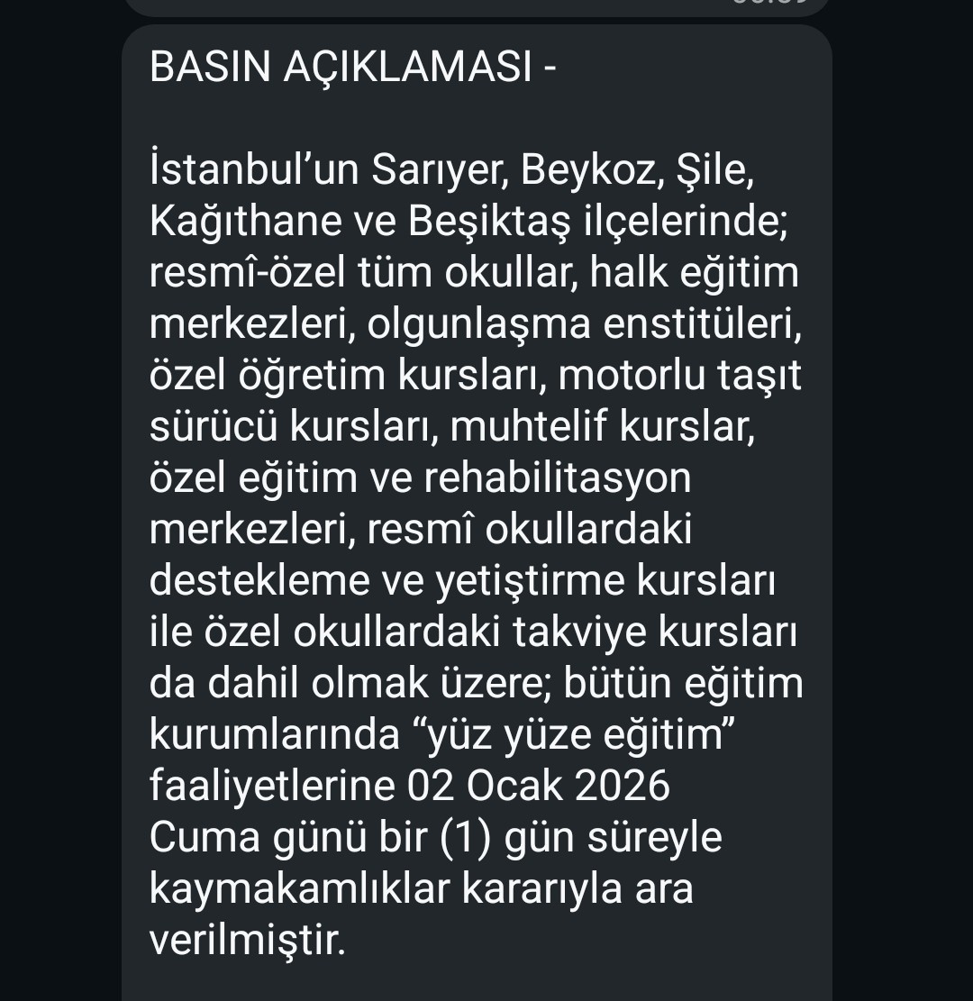 İstanbul'da yarın bu ilçelerde okullar tatil edildi; Sarıyer, Şile, Beykoz, Beşiktaş, Kağıthane.