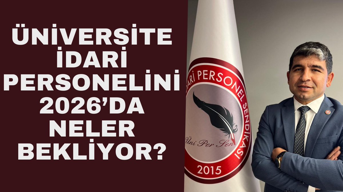Üniversite İdari Personelini 2026’da Neler Bekliyor?

Üniversite idari personeli, eğitim iş kolu içerisinde yaklaşık 1,5 milyon kamu çalışanıarasında uzun yıllar boyunca adeta görünmez kılındı. Sorunları dile getirilmeyen, talepleri ötelenen, sesi duyulmayan bir kesim olarak