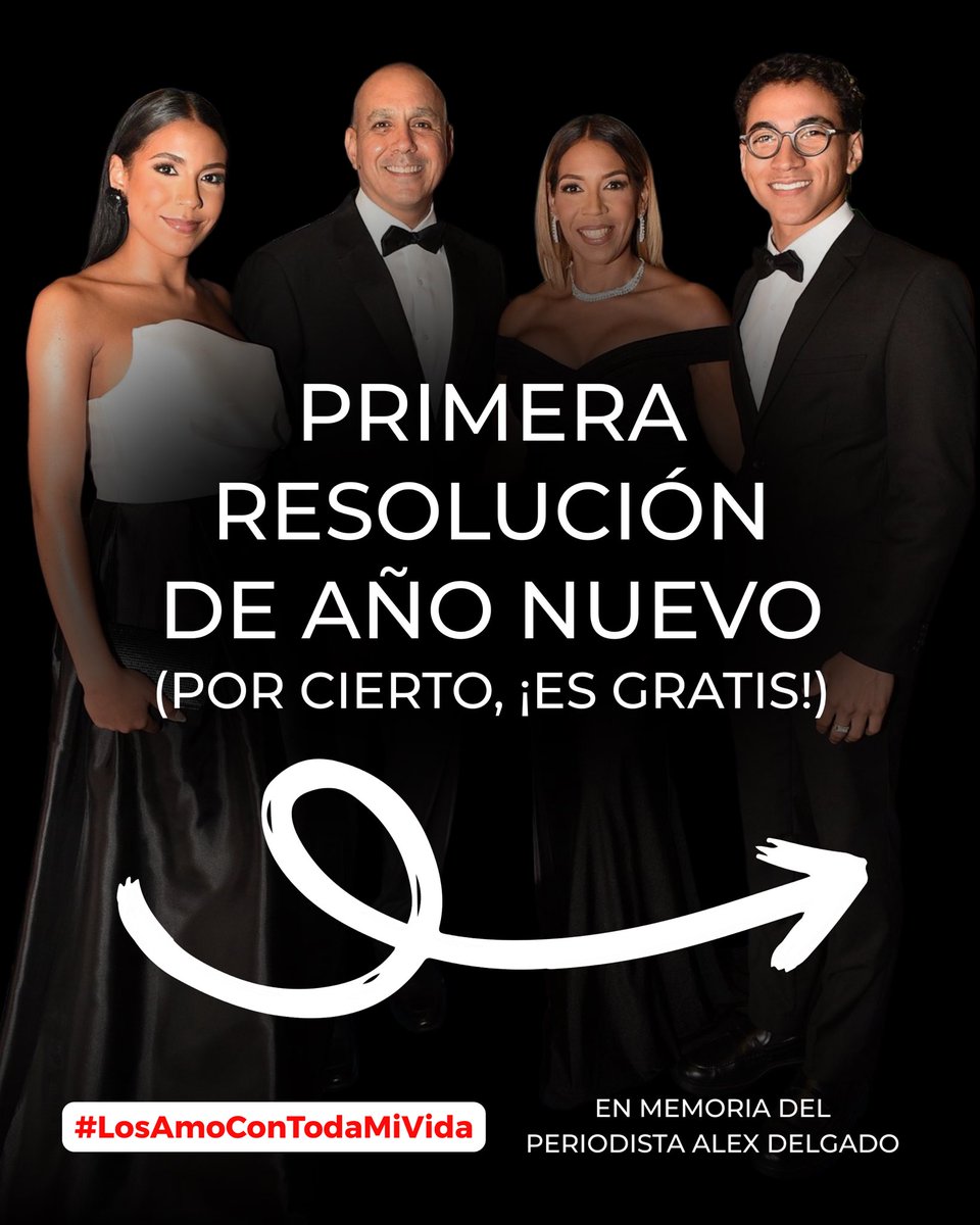 AlexDelgadoPR's tweet photo. Como resolución de año nuevo, la familia Delgado de la Cruz te invita a tener esta como la #1 en tu lista. Por cierto, ¡es gratis!

Decirles a papi y mami: "¡LOS AMO CON TODA MI VIDA!" 365 veces en este 2026.

¡Dios los bendiga!

#LosAmoConTodaMiVida • En memoria del periodista Alex Delgado