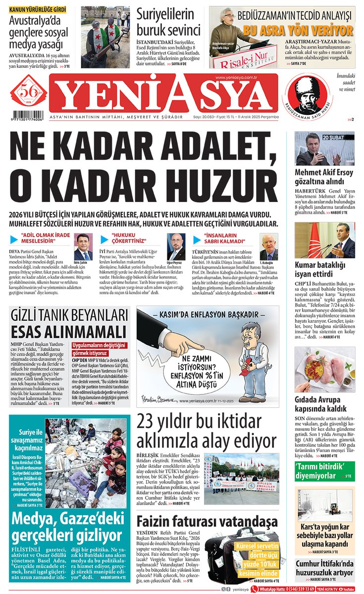 #ManşetlerleYeniAsya
Ne kadar adalet. o kadar huzur