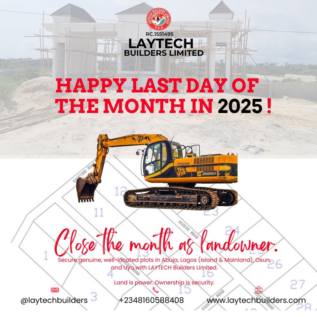 Laytechbuilders's tweet image. Happy last day of the month in 2025!

Close the month as a landowner.
Secure genuine, well-located plots in Abuja, Lagos (Island &amp;amp; Mainland), Osun, and Uyo with LAYTECH Builders Limited.

Land is power. Ownership is security.

📞 +234 816 058 8408
📱 @laytechbuilders