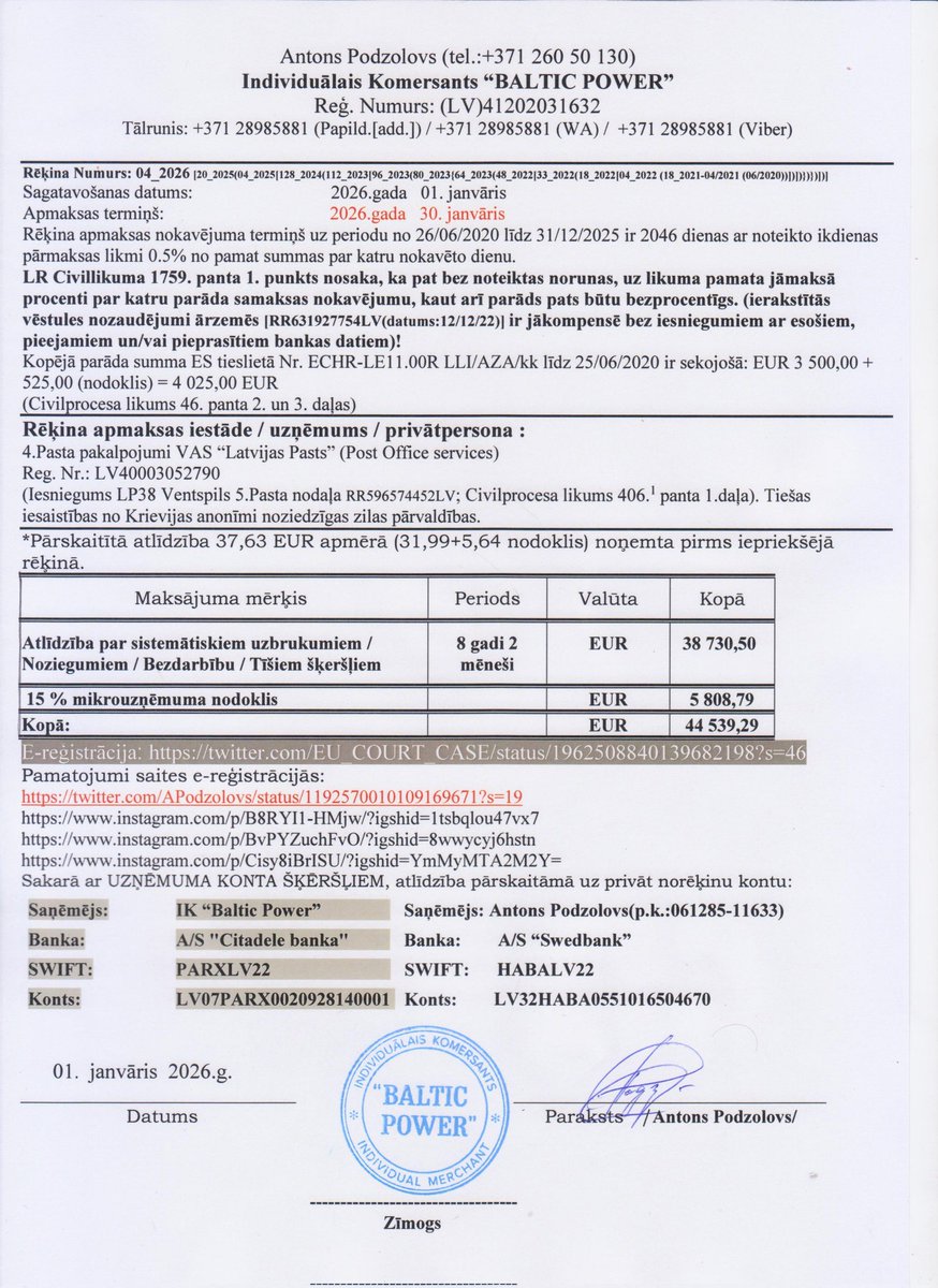 EU_COURT_CASE's tweet photo. Electronic send of updated invoices+legal formalities 01/01/2026 via e-mail.
🇱🇻)Fin.parāds
🇪🇺)Fin.owing
🇷🇺)Фин.долг
Līdz/Till/До 31/12/2025
EUR38730,50+5808,79(TAX)
TOTAL:EUR 44 539,29
Receptions confirmed✅ :
https://t.co/WXYbn5DyLZ
Deadline 30/01/2026❗:
https://t.co/0j8XbhTatl https://t.co/wN6aqjezKX
