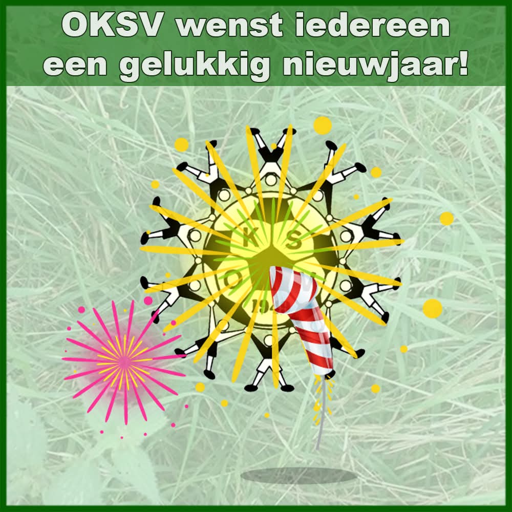 Hierbij wenst OKSV iedereen een gelukkig, gezond, succesvol en sportief nieuwjaar!