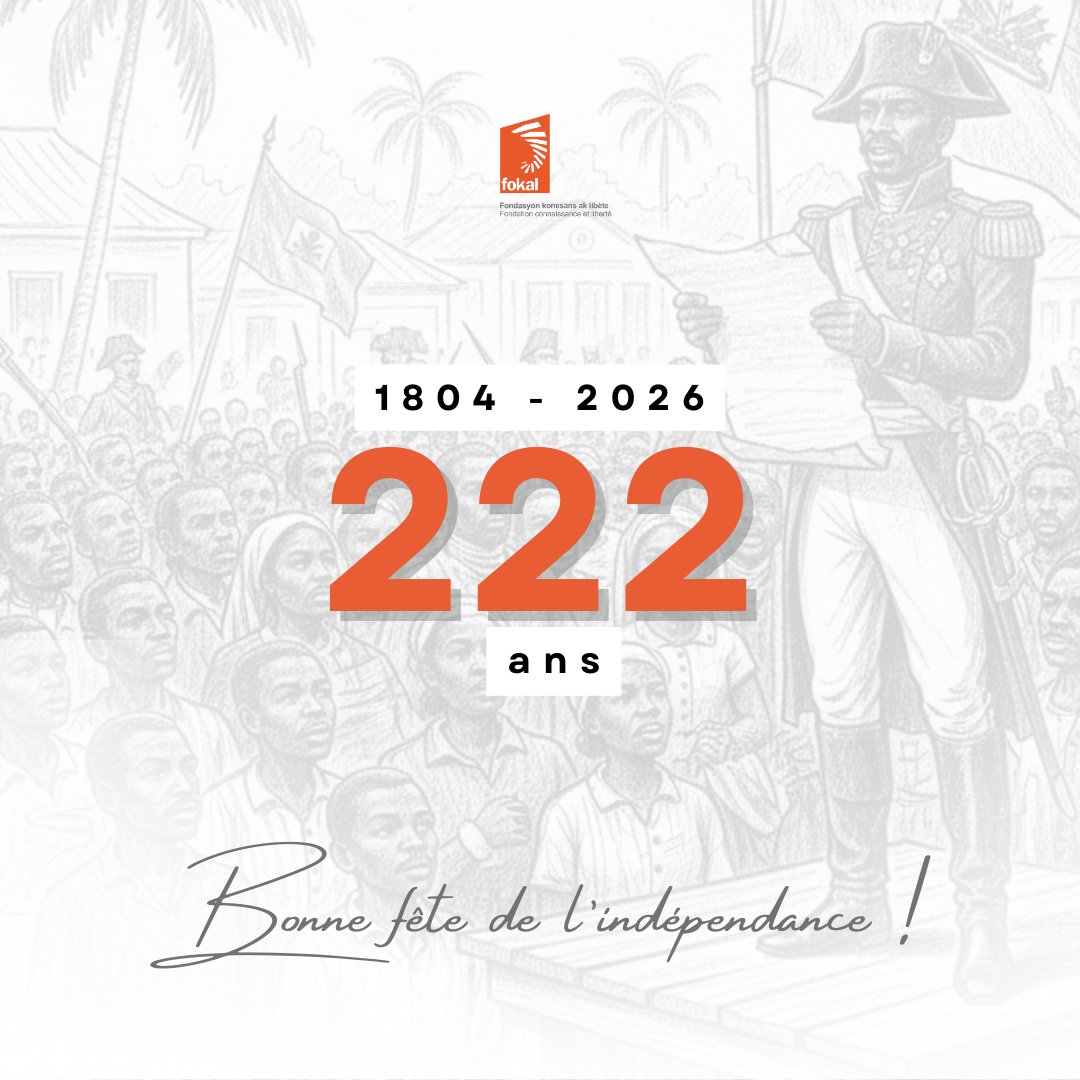 FOKAL_Ayiti's tweet image. En ce 222ème anniversaire de notre indépendance, nous souhaitons BONNE FÊTE À TOUS LES HAÏTIENS ET À TOUTES LES HAÏTIENNES d'ici et d'ailleurs.

#1804🇭🇹 #IndependenceDay #Ayiti #soupjoumou #Soupedelindependance #independance #liberteoulamort #DignityAndRespect #dignity #liberte