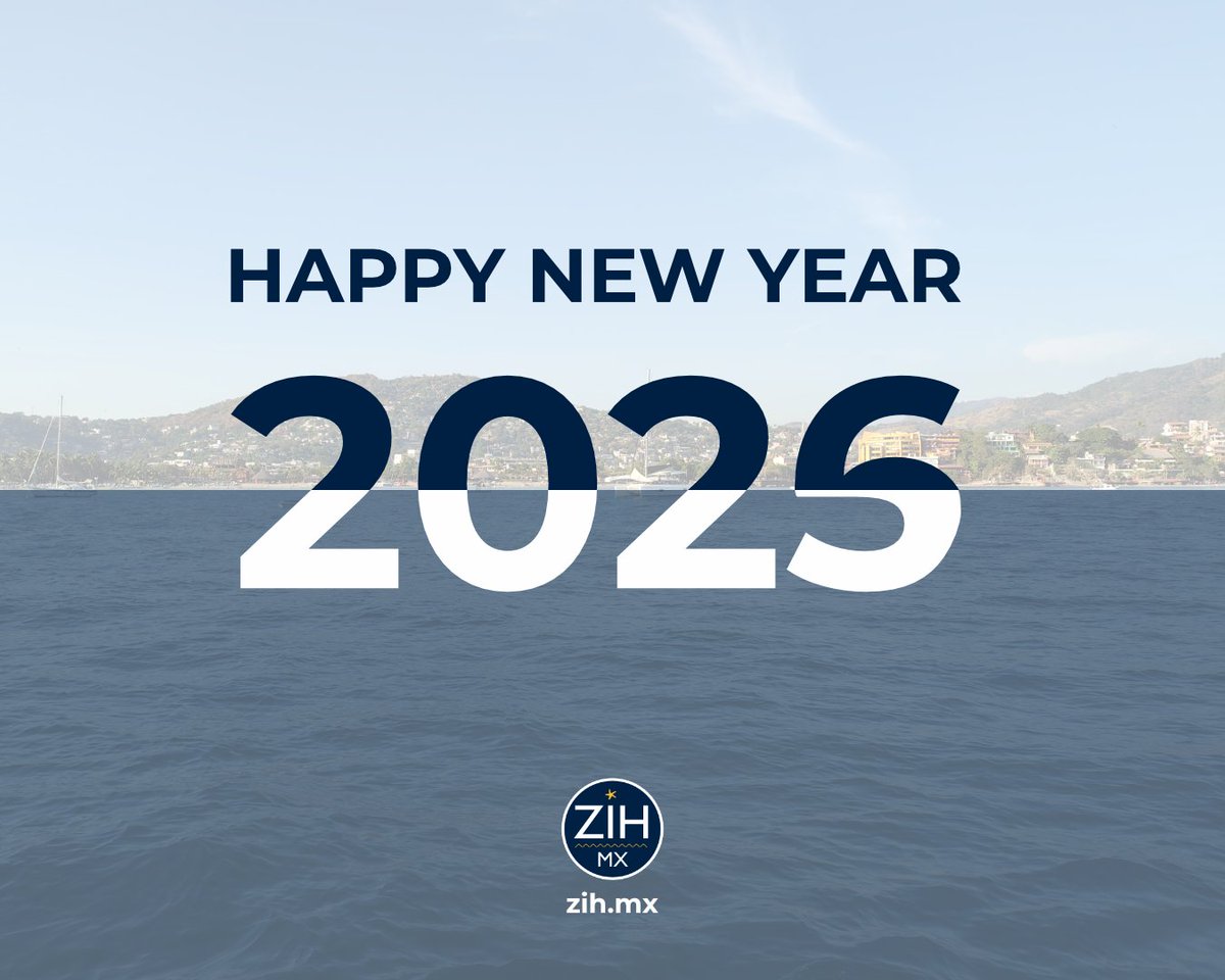 Happy New Year! #IxtapaZihuatanejo
zih.mx