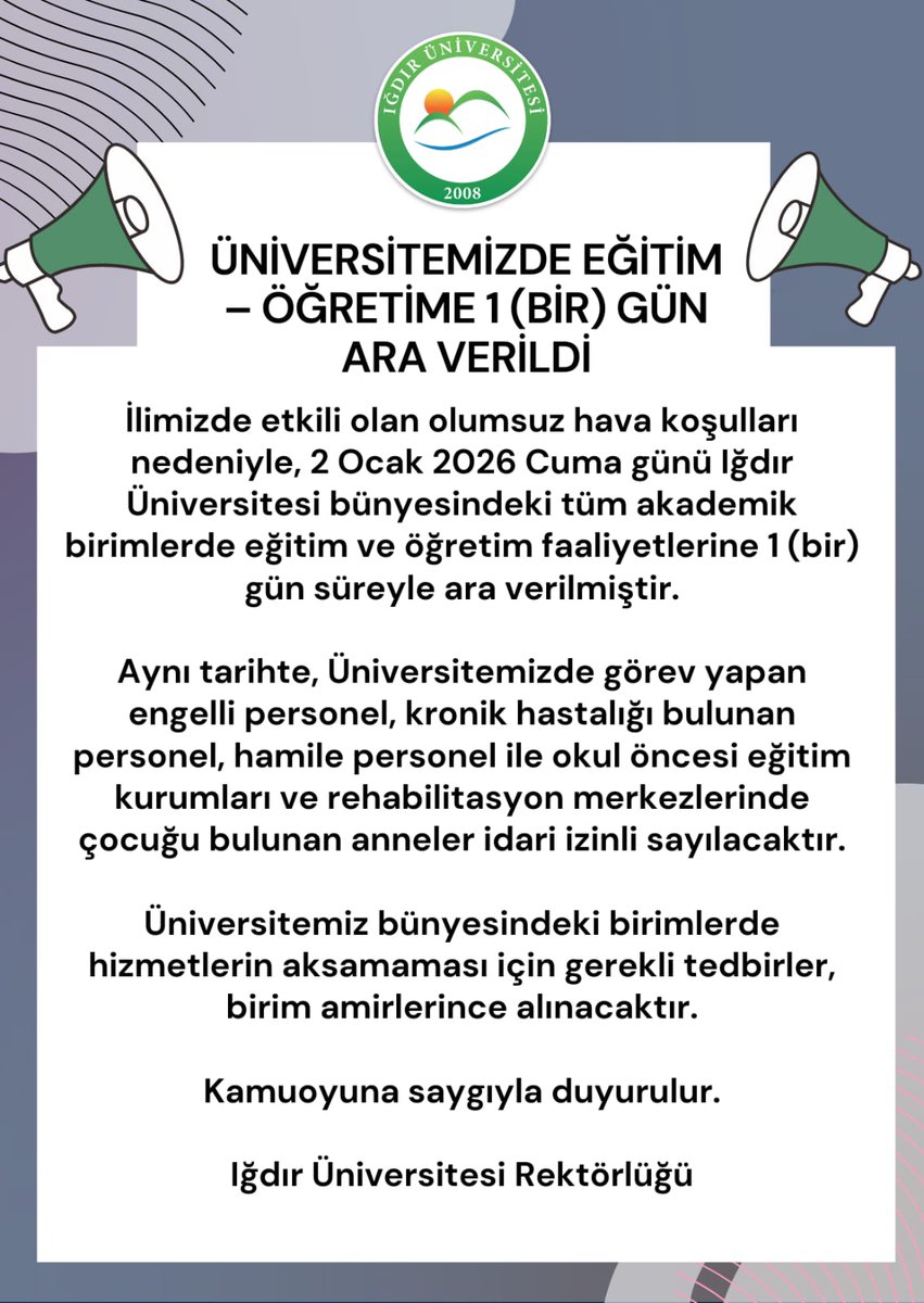 igdir_uni's tweet photo. Üniversitemizde eğitim-öğretime 1 gün ara verildi. 📢 https://t.co/1v2iDagQju