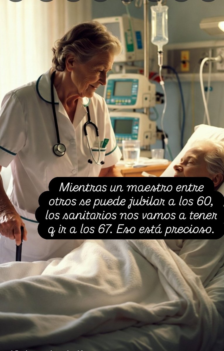 Mientras un maestro entre otros, se puede jubilar a los 60, quieren q los sanitarios nos jubilemos a los 67. 
Eso está precioso.
<a href="/UGT_Comunica/">UGT</a> <a href="/UGT_Andalucia/">UGT Andalucia</a> <a href="/ugtcatalunya/">UGT de Catalunya</a> <a href="/CCOOSanidadMad/">CCOO Sanidad Madrid</a> <a href="/CCOOMadrid/">CCOO de Madrid</a> <a href="/SATSE_Andalucia/">SATSE Andalucía</a> <a href="/Sindicato_SATSE/">SATSE</a> <a href="/SATSE_Madrid/">SATSE Madrid</a> <a href="/SATSECatalunya/">SATSE Catalunya</a> <a href="/CSIFSanidadNaci/">CSIF Sanidad Nacional</a>