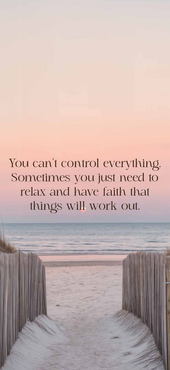 You can't control everything. Sometimes you just need to relax and have faith that things will work out.
#motivation #quote #motivationalquote #tenacityquotes