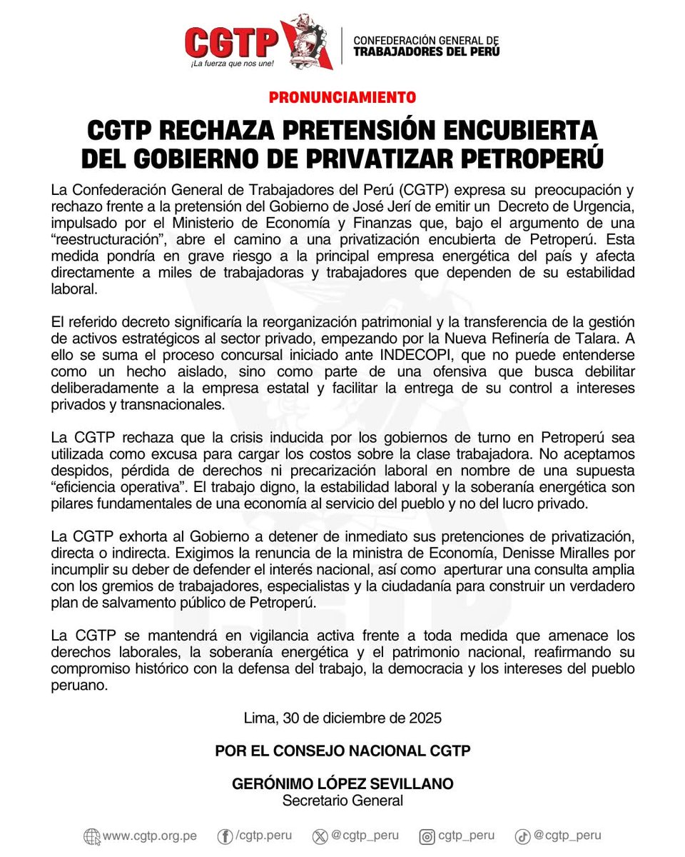 CGTP rechaza el DECRETO DE URGENCIA Nº 010-2025 emitido por el presidente transitorio José Jeri, que abre paso a una privatización encubierta de Petroperú y pone en riesgo la soberanía energética y el empleo.

facebook.com/share/p/1B8Z4T…
