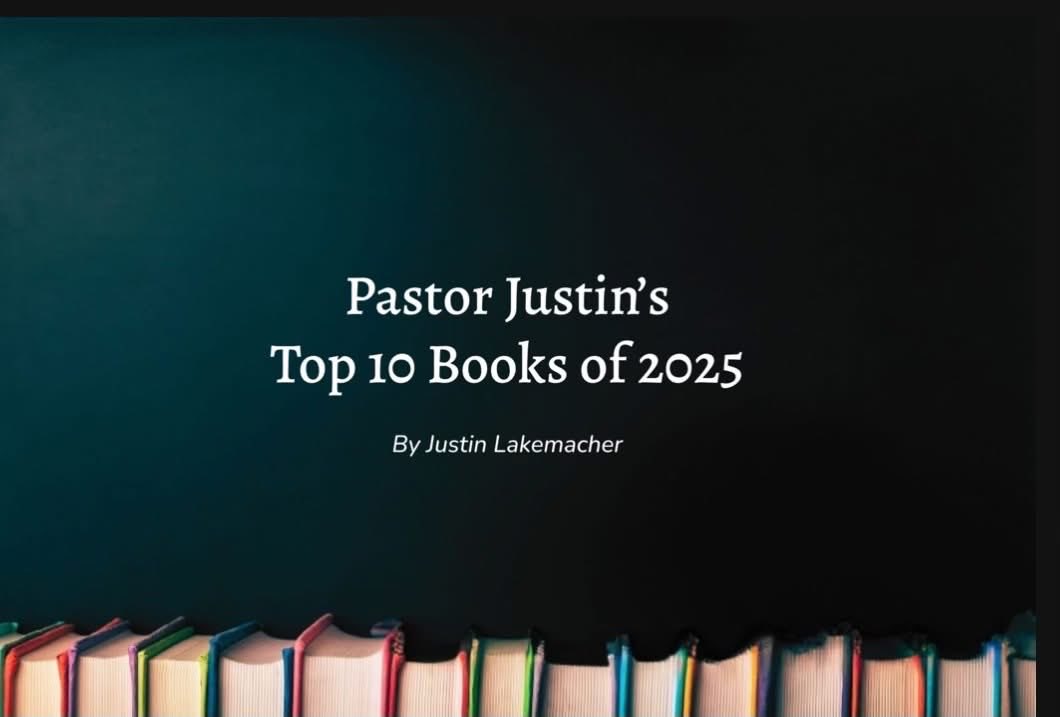 Here are my top 10 books of 2025!

cornerstonemn.churchcenter.com/pages/justins-…