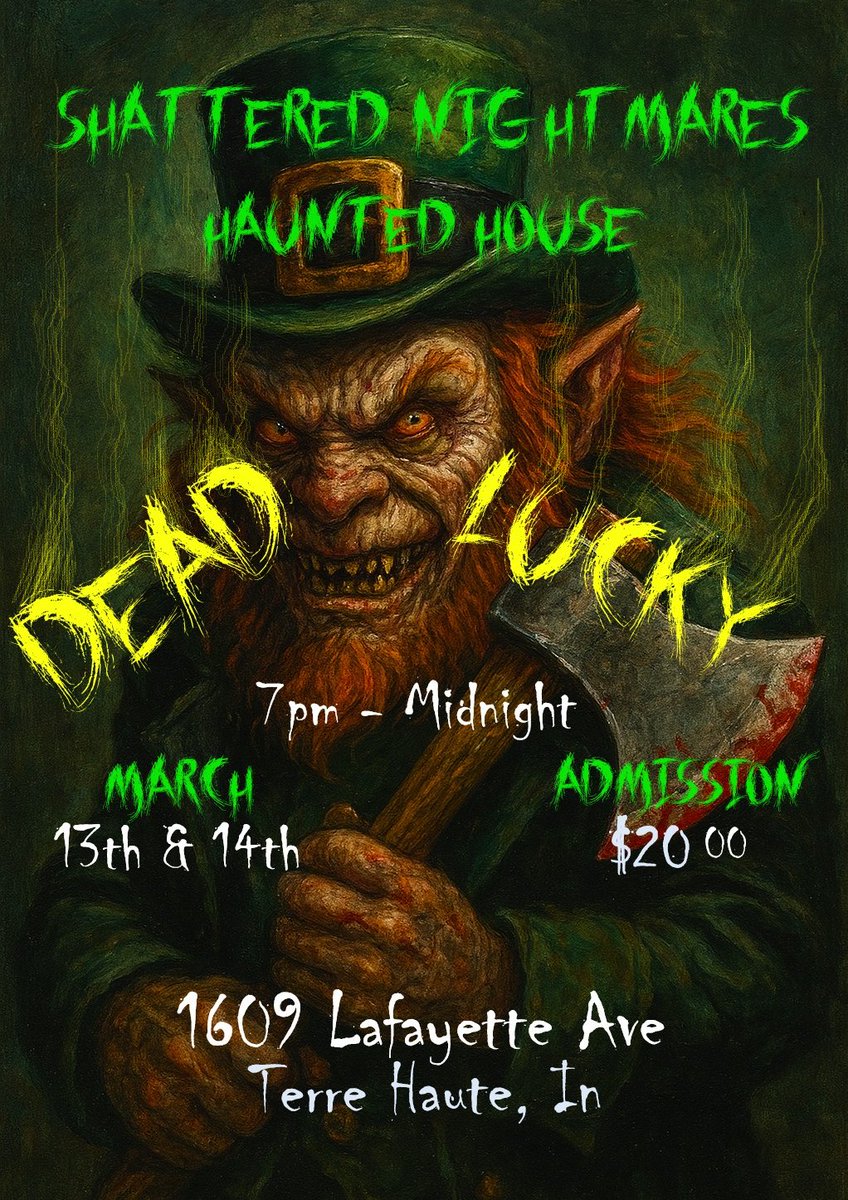 ShatNights's tweet photo. March 13th and 14th from 7pm - midnight we open for our st pattys haunt, Dead Lucky!!! https://t.co/LVDiNmQ7NI
