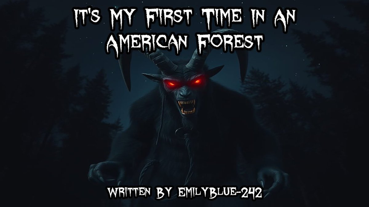 It's My First Time In An American Forest...  🐺  Cryptid Creepypasta
youtu.be/_HiUmrhdl_Y