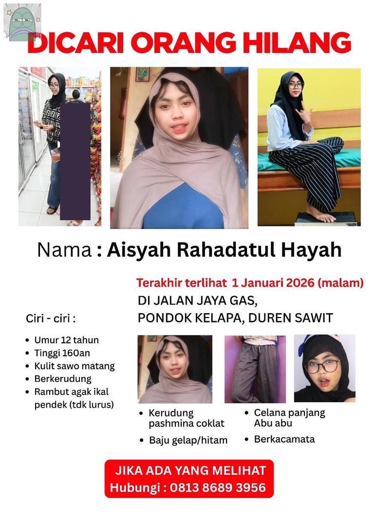 tanyarlfes's tweet image. [DICARI ORANG HILANG]

Halo temen temen semua aku minta bantuan RT dan disebarkan ya🙏 Ade aku dari tadi malem belum pulang main. Kalau temen temen semua ada yang lihat ade aku tolong wa aku ya 💚 
Terimakasih.. Aku minta bantuan doa semoga aisah bisa cepet ketemu ya🙏