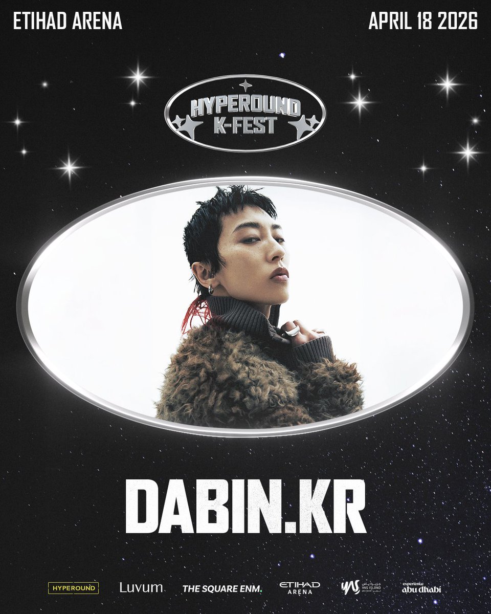HYPEROUND K-FEST ABU DHABI 2026 📣
coming to you live º
Dabin.kr is coming to Abu Dhabi for the first time!

🗓️ APRIL 18, 2026
📍 ETIHAD ARENA, ABU DHABI
🎫 etihadarena.ae | Platinumlist.net

#HyperoundKFest_AbuDhabi #Hyperound2026