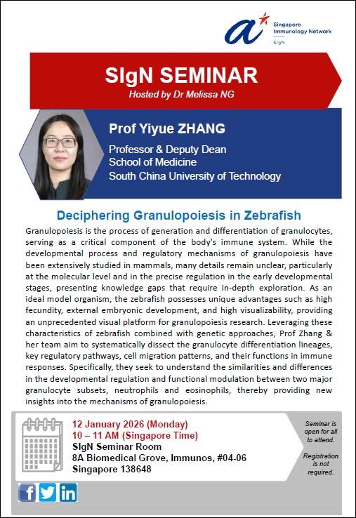 astar_SIgN's tweet photo. Kicking off 2026 with the first of our SIgN Seminar Series on 12th of Jan is Prof Zhang Yiyue, who studies granulopoiesis in Zebrafish 🐠

Also, a gentle reminder that our seminars are open to everyone! See you there 😄

#SIgNSeminar https://t.co/TYT6PUEt0g