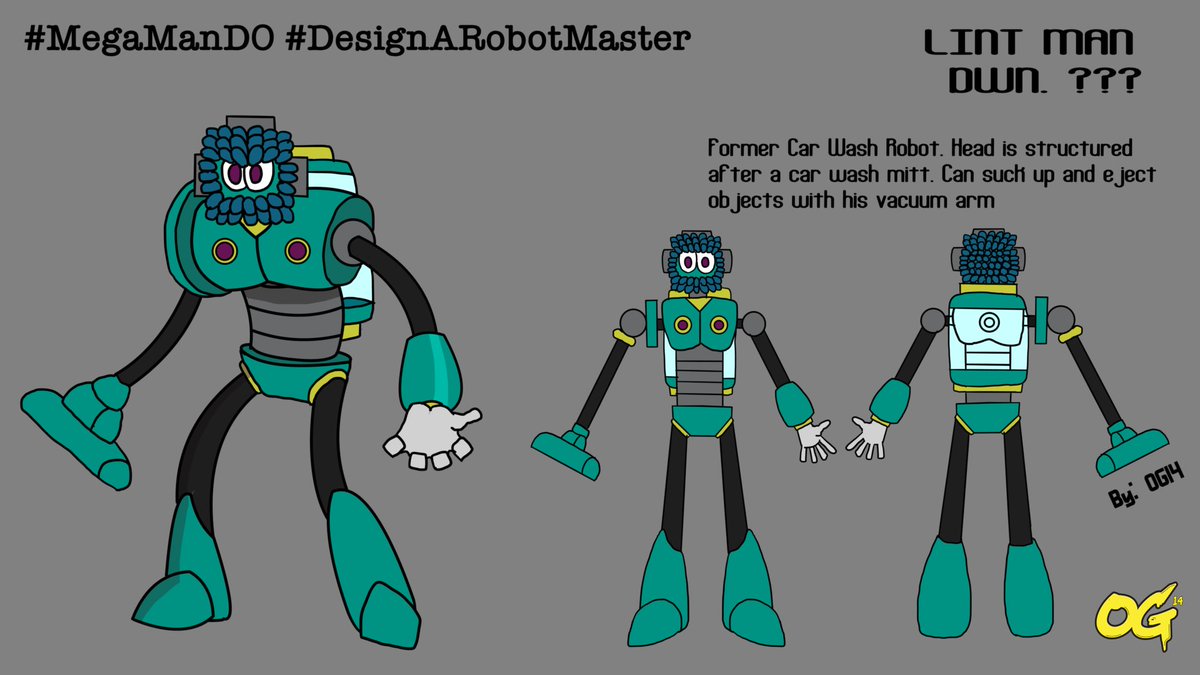 Pen Name: OG14  
Robot Master Design: Lint Man
#MegaManDO #DesignARobotMaster